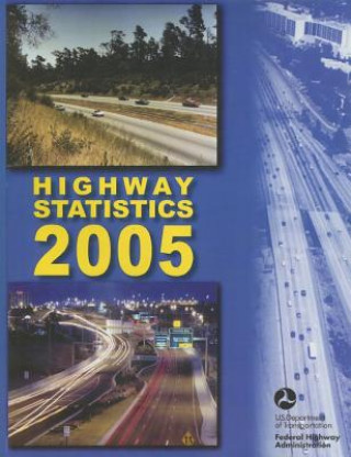 Knjiga Highway Statistics U S Department of Transportation Federal