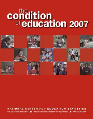 Книга The Condition of Education: June 2007 Michael Planty