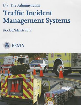 Carte Traffic Incident Management Systems Federal Emergency Management Agency
