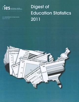 Knjiga Digest of Education Statistics 2011 Thomas D. Snyder