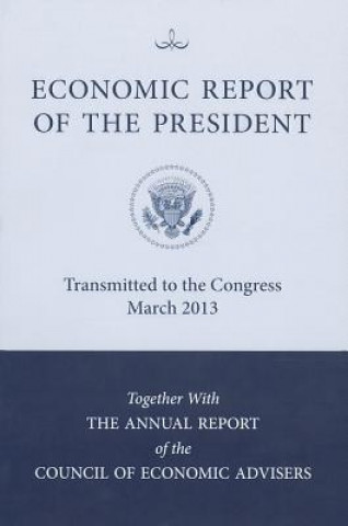 Книга Economic Report of the President Executive Office of the President