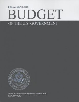 Kniha Budget of the United States Government Fiscal Year Executive Office of the President