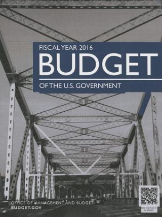 Buch Budget of the United States, Fiscal Year 2016 Office of Managment and Budget