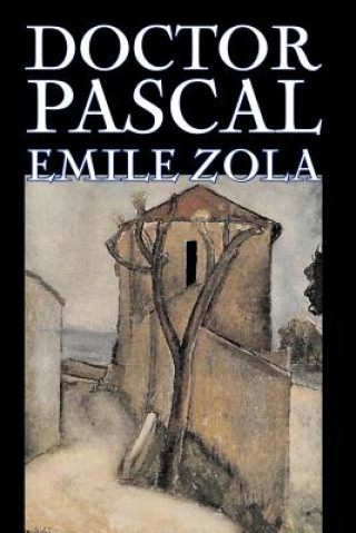 Book Doctor Pascal Emile Zola