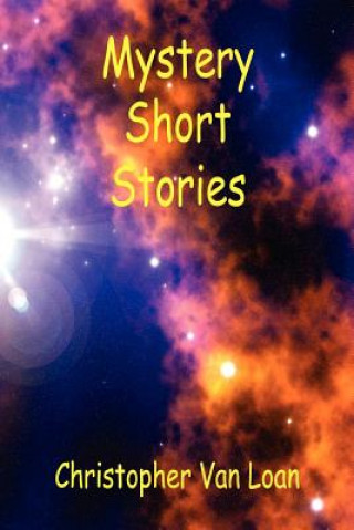 Книга Mystery Short Stories Christopher Van Loan