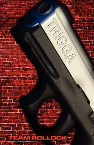 Libro Trigga Team Rollock