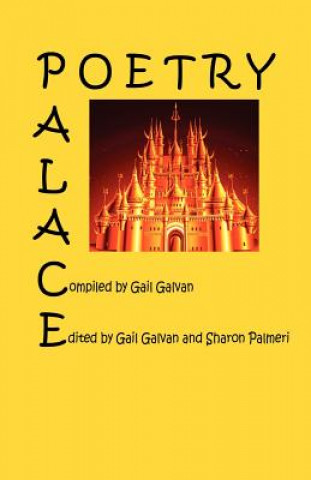 Książka Poetry Palace - 2005 Edition Gail Galvan