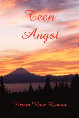 Libro Teen Angst Krista Rose Leman