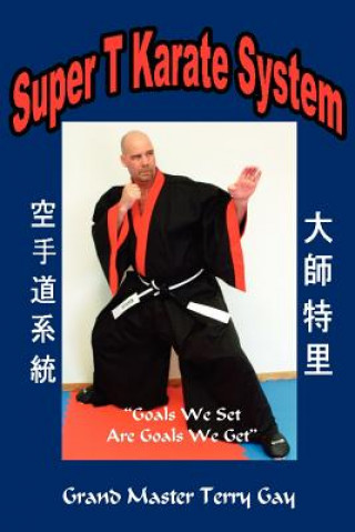 Carte Super T Karate System Terry Gay
