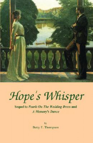 Βιβλίο Hope's Whisper Betty F. Thompson