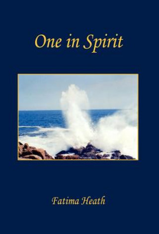 Kniha One in Spirit Fatima Heath