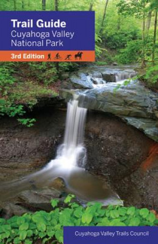 Kniha Trail Guide to Cuyahoga Valley National Park Peg Bobel