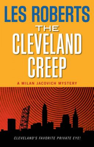 Kniha The Cleveland Creep Les Roberts