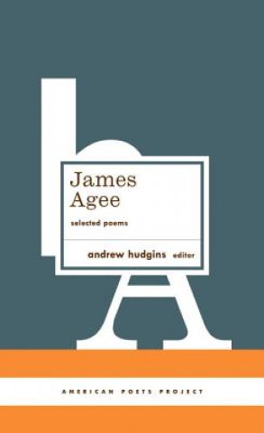 Kniha James Agee: Selected Poems Andrew Hudgins