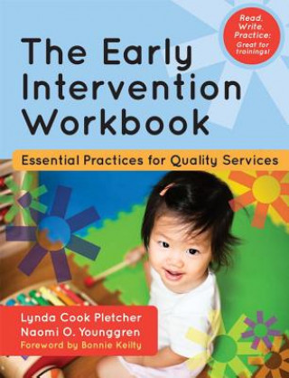 Könyv The Early Intervention Workbook: Essential Practices for Quality Services Lynda Pletcher