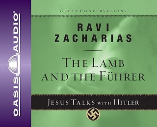 Hanganyagok The Lamb and the Fuhrer Ravi Zacharias