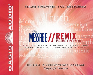 Digital Message Remix Psalms & Proverbs-MS: The Bible in Contemporary Language Eugene H. Peterson