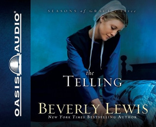 Hanganyagok The Telling Beverly Lewis