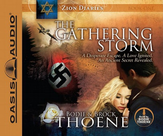 Audio The Gathering Storm Bodie Thoene