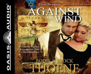 Audio Against the Wind Bodie Thoene