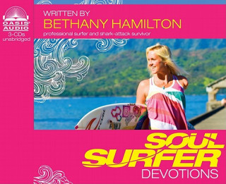 Audio Soul Surfer Devotions Bethany Hamilton