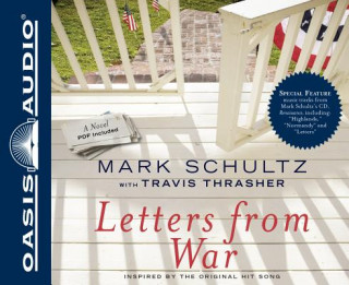 Audio Letters from War Mark Schultz