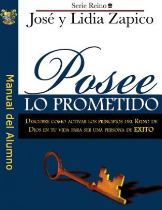 Knjiga Posee Lo Prometido Manual Dra Lidia Zapico