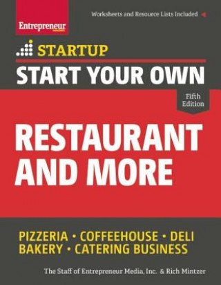 Könyv Start Your Own Restaurant and More The Staff of Entrepreneur Media