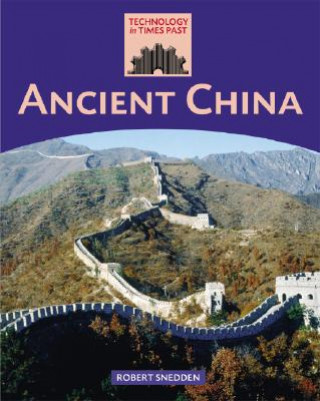 Könyv Ancient China Robert Snedden