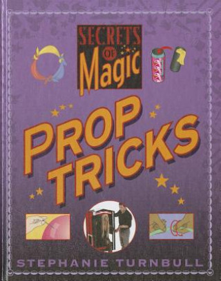 Knjiga Prop Tricks Stephanie Turnbull