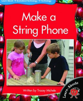 Książka Make a String Phone Tracey Michele