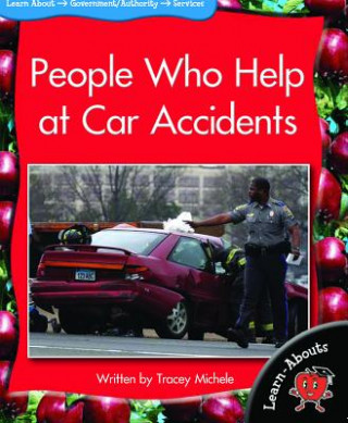 Carte People Who Help at Car Accidents Tracey Michele