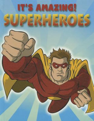 Libro Superheroes Annabel Savery