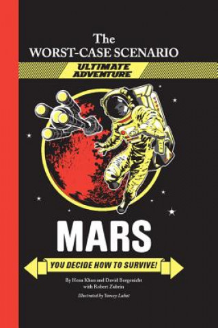 Kniha Mars: You Decide How to Survive! Hena Khan