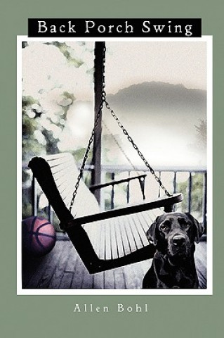 Book Back Porch Swing Allen Bohl