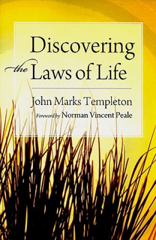 Carte Discovering the Laws of Life John Marks Templeton