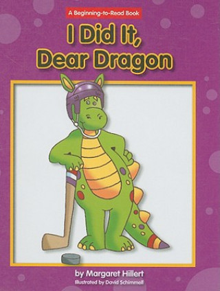 Book I Did It, Dear Dragon Margaret Hillert