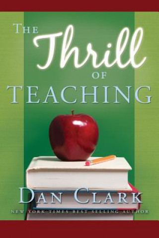 Carte The Thrill of Teaching Dan Clark