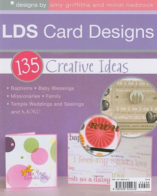 Kniha LDS Card Designs: 135 Creative Ideas Amy Griffiths