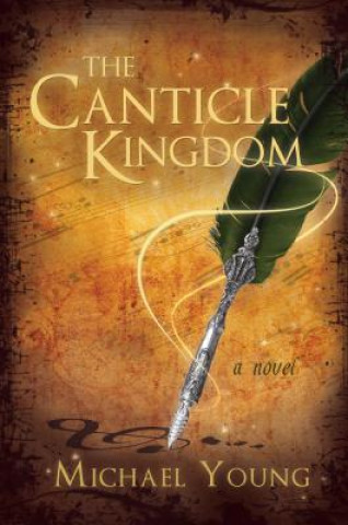 Buch The Canticle Kingdom Michael Young