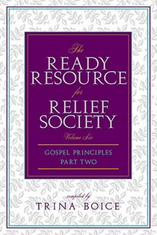 Carte Ready Resource for Relief Society Part 2 Trina Boice