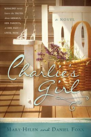 Книга Charlie's Girl Mary-Helen Foxx