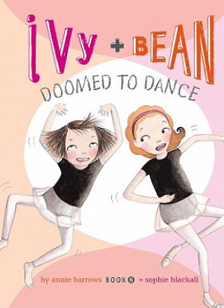 Kniha Doomed to Dance Annie Barrows