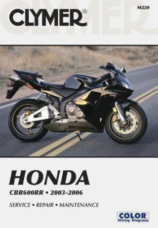 Kniha Honda CBR600RR 2003-2006 Ed Scott