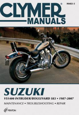 Knjiga Suzuki Vs1400 Intruder/Boulevard S83 1987-2007 Penton