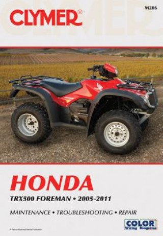 Knjiga Honda TRX500 Foreman 2005-2011 Mike Morlan