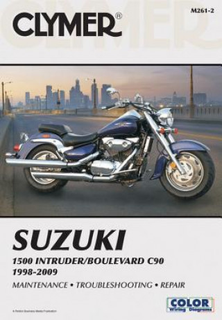 Kniha Suzuki 1500 Intruder/Boulevard C9 Clymer Publishing