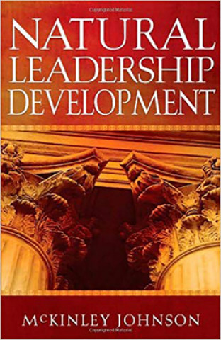 Könyv Natural Leadership Development McKinley Johnson