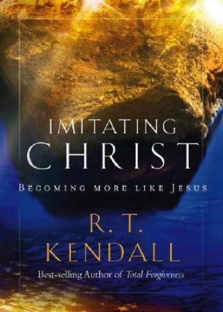 Book Imitating Christ R T Kendall