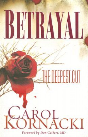 Kniha Betrayal Carol Kornacki